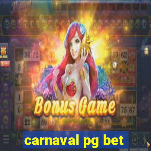 carnaval pg bet